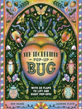 The Incredible Pop-up Bug : With 20 flaps to lift and GIANT pop-ups by Ben Hoare 9781800784130