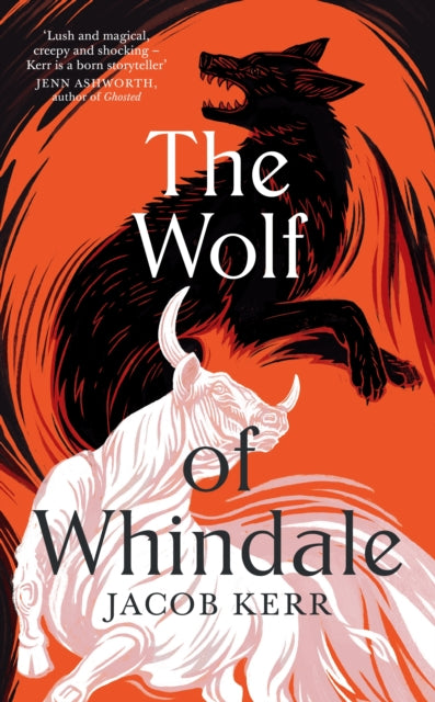 The Wolf of Whindale by Jacob Kerr 9781800811522