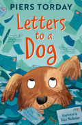 Letters to a Dog by Piers Torday 9781800901001