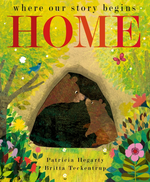 Home : where our story begins by Britta Teckentrup 9781801040426