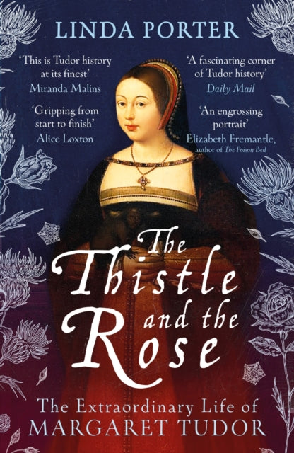 The Thistle and The Rose by Linda Porter 9781801105798