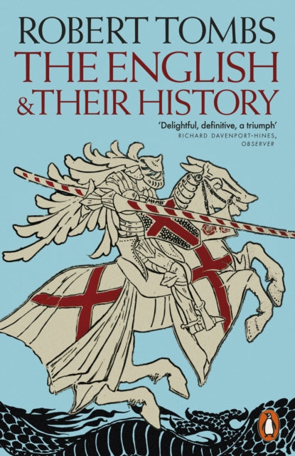 The English and their History : Updated with two new chapters by Robert Tombs 9781802064230
