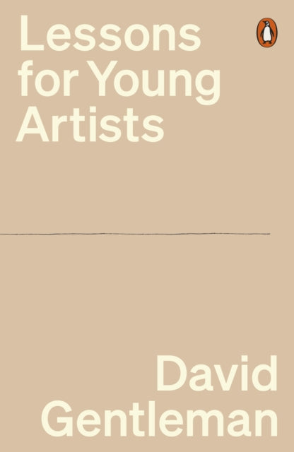 Lessons for Young Artists by David Gentleman 9781802065688