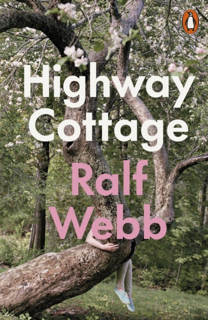 Highway Cottage by Ralf Webb 9781802068924