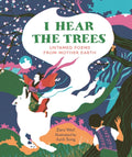 I Hear The Trees by Zaro Weil 9781803381534