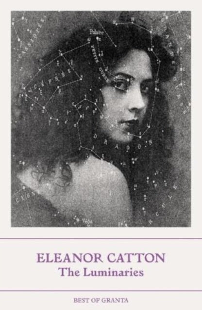 The Luminaries by Eleanor Catton 9781803510163