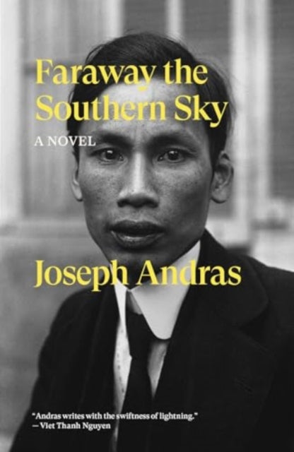 Faraway the Southern Sky : A Novel by Joseph Andras 9781804291719