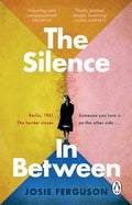 The Silence In Between by Josie Ferguson 9781804992739