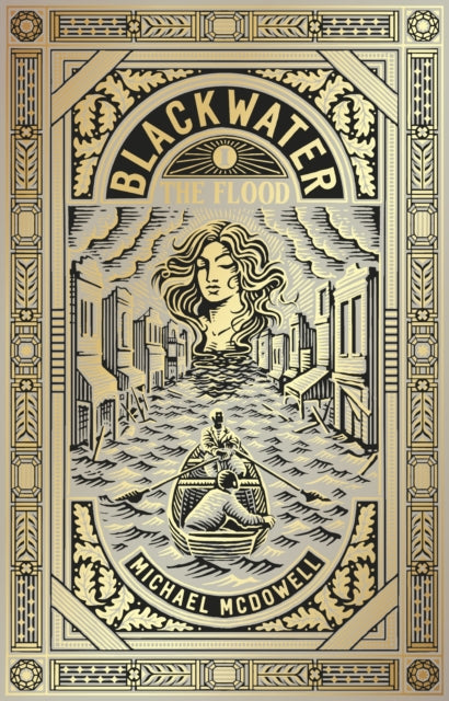 Blackwater I: The Flood by Michael McDowell 9781804996379