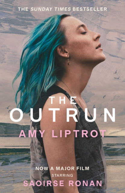 The Outrun by Amy Liptrot 9781805301127