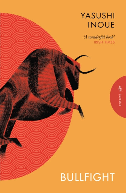 Bullfight by Yasushi Inoue 9781805332022