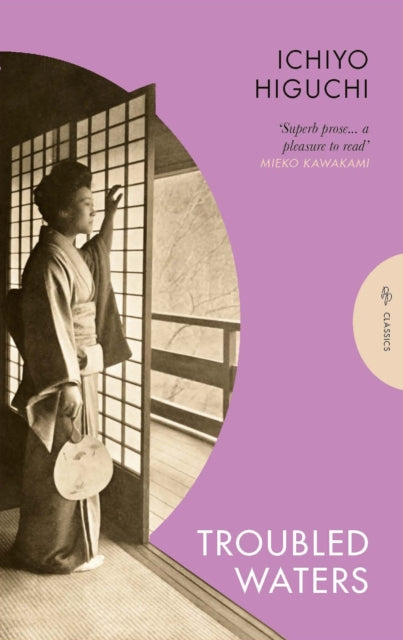 Troubled Waters by Ichiyo Higuchi 9781805332725