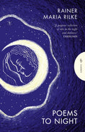 Poems to Night by Rainer Maria Rilke 9781805333135
