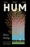 Hum : The thrilling, feminist speculative novel by Helen Phillips 9781805461746