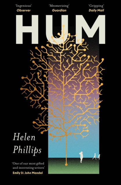 Hum : The thrilling, feminist speculative novel by Helen Phillips 9781805461746