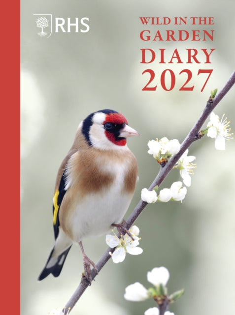 RHS Wild in the Garden Diary 2027 by The Royal Horticultural Society 9781805700975
