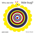 Who Ate the Little Bug? by Hector Dexet 9781836270010