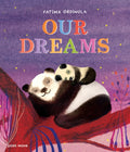 Our Dreams by Fatima Ordinola 9781836270393