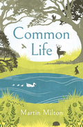 Common Life by Martin Milton 9781836285625