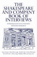 The Shakespeare and Company Book of Interviews by Adam Biles 9781837260690