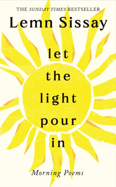 Let the Light Pour In by Lemn Sissay 9781837262670