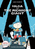 Hilda and the Midnight Giant by Luke Pearson 9781838741495