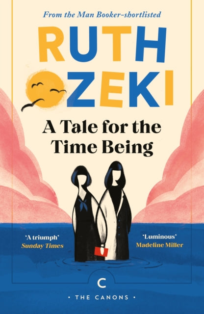 A Tale for the Time Being by Ruth Ozeki 9781838856250