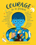Courage in a Poem by Various Authors 9781838914394