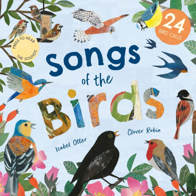 Songs of the Birds by Clover Robin 9781838914929