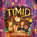 Timid by Harry Woodgate 9781838915117
