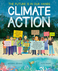 Climate Action : The future is in our hands by Georgina Stevens 9781838916183