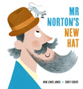 Mr Norton's New Hat by Huw Lewis Jones 9781838917104