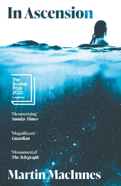 In Ascension : Winner of the Arthur C. Clarke Award 2024 by Martin MacInnes 9781838956271