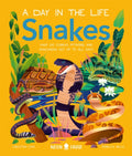 Snakes (A Day in the Life) : What Do Cobras, Pythons, and Anacondas Get Up to All Day? by Christian Cave 9781838993269