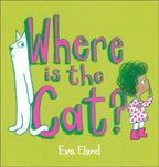 Where Is the Cat? by Eva Eland 9781839131844