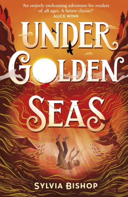 Under Golden Seas by Sylvia Bishop 9781839134982