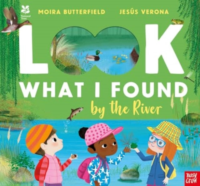 National Trust: Look What I Found by the River by Moira Butterfield 9781839940781