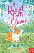 A Rabbit Called Clover by Helen Peters 9781839941986