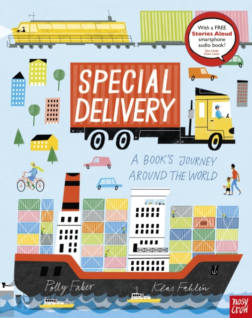 Special Delivery : A Book’s Journey Around the World by Polly Faber 9781839942099