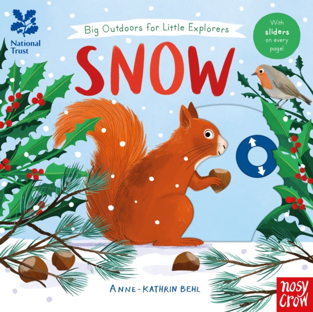 National Trust: Big Outdoors for Little Explorers: Snow by Anne-Kathrin Behl 9781839948473