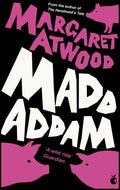 MaddAddam by Margaret Atwood 9781844087877