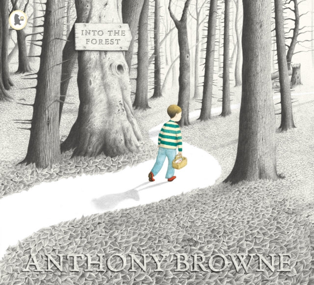 Into the Forest by Anthony Browne 9781844285594