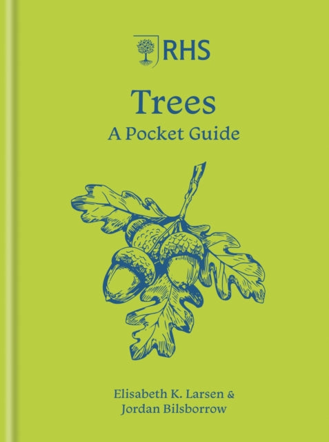 RHS Trees : A pocket guide by Jordan Bilsborrow 9781846017162