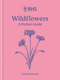 RHS Wildflowers : A pocket guide by Gareth Richards 9781846017179