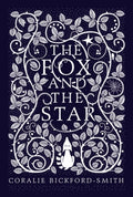 The Fox and the Star by Coralie Bickford-Smith 9781846148507