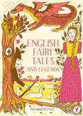 English Fairy Tales and Legends by Rosalind Kerven 9781849945431