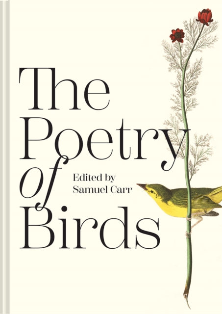 The Poetry of Birds by Samuel Carr 9781849948357
