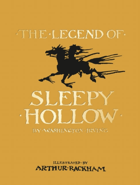 The Legend of Sleepy Hollow by Washington Irving 9781851246663
