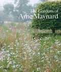 Gardens of Arne Maynard by Arne Maynard 9781858947167