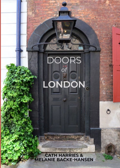 Doors of London by Melanie Backe-Hansen 9781873329528